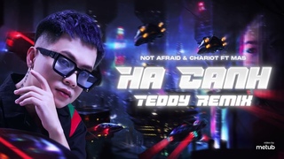 H CNH TEDDY REMIX  - MAS ft NOT AFRAID x CHARIOT | D TAY CAO NH KIU ANG VN VAI HOT TIKTOK