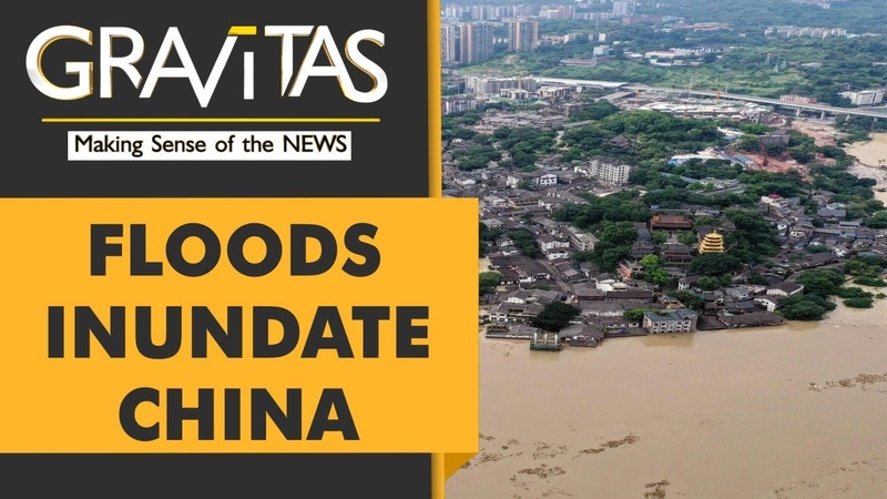 Gravitas: Floods inundate Chinas southern