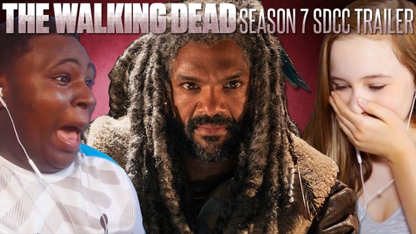 The Walking Dead: SDCC Season 7 Trailer Fan Reaction