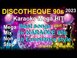 #4  Karaoke European Super HIT  Best European Hits of the 90s Non Stop 1  Mega Mix  Mega POP HIT