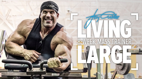 JAY CUTLER LIVING LARGE