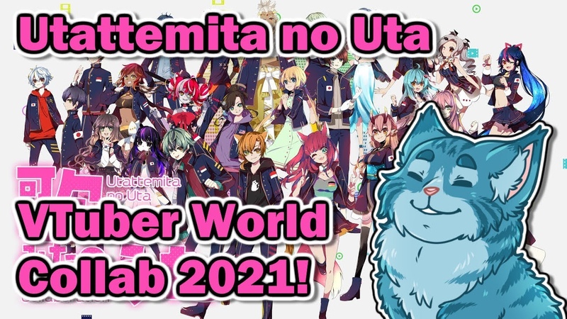 Moral Reacts , Utattemita no Uta, VTuber World Collaboration 2021, Moral