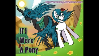 [PMV]  If I Were A Pony : Chrysalis Another Story
