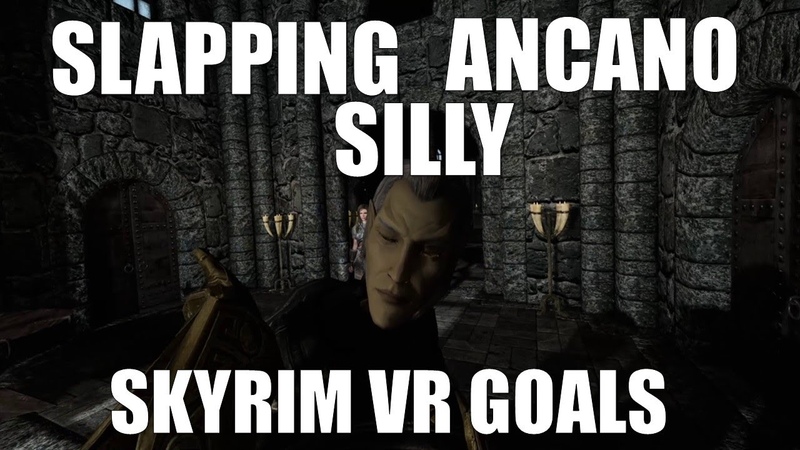 Skyrim VR Is Worth It Just To Mess With
