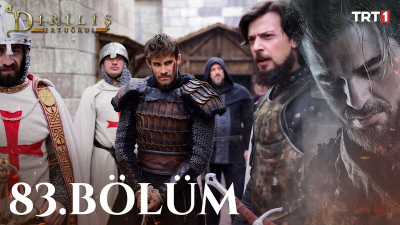 Diriliş Ertuğrul 83.