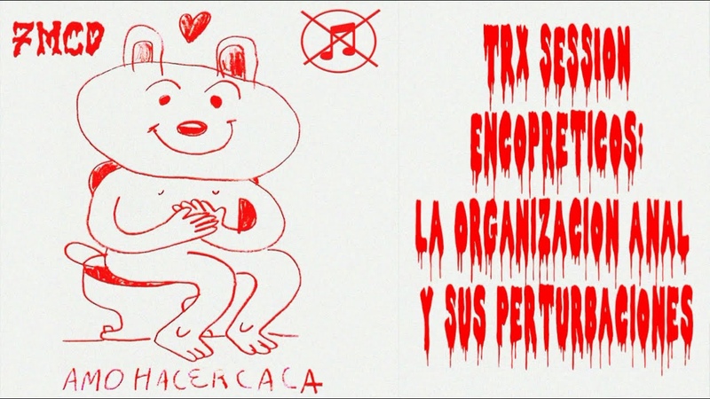 Siete Minutos Con Diarrea Amo Hacer Caca FULL ALBUM (2021