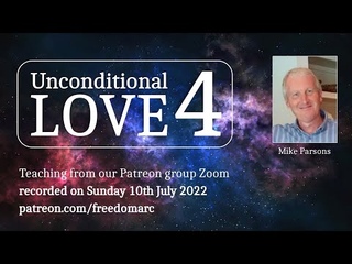 Unconditional Love 4 teaching plus activation