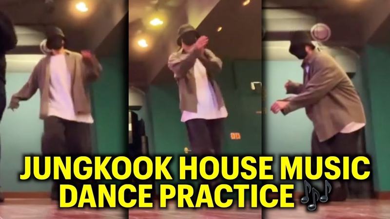Jungkook New Dance Practice House Music, BTS 방탄소년단
