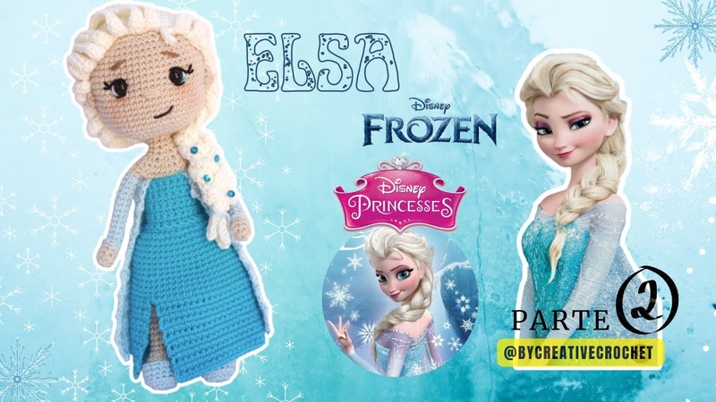 Princesa ELSA Amigurumi FROZEN, PARTE 2, 2 Princesas Disney Tutorial tejido a