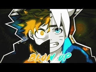 Blow Up AMV My Hero Academia & Boruto
