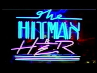 Hit Man & Her - Full Theme (w/ Video).