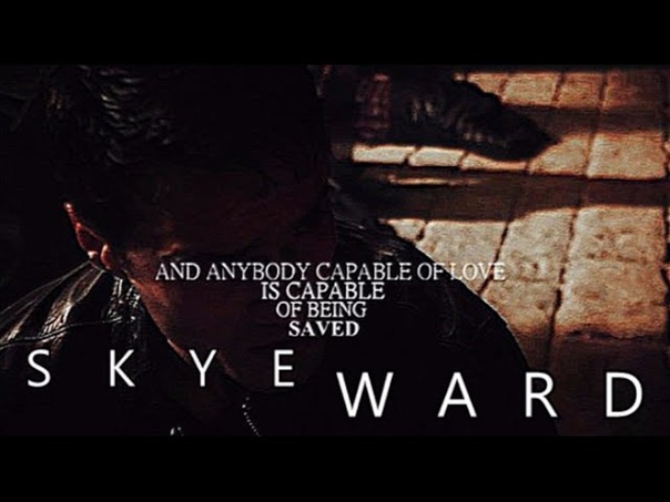 s k y e + w a r d, everybody who capable of love is capable of being