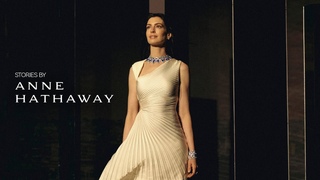 Reborn Stories: Anne Hathaway | Bvlgari High Jewelry