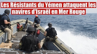 Chaos en Mer Rouge : Les Rsistants du Ymen passent  l'action sur Isral