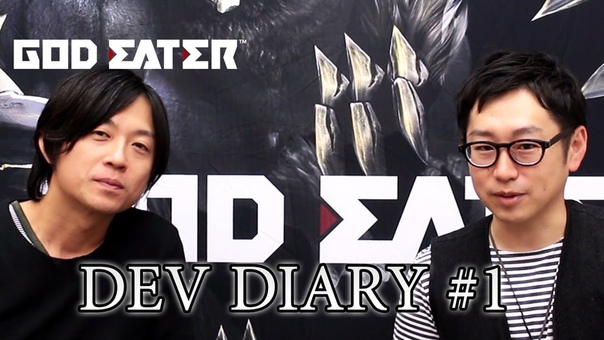 God Eater PS4, PS Vita, PC Digital Developer Diary,