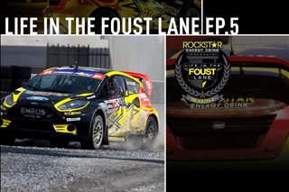 Life in the Foust Lane - Episode 205 Return to Global Rallycross