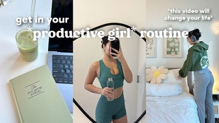 how to get in your productive girl routine: how to exit your lazy era, be motivated, & confident!