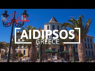 Bestravelvideo Visit North Evia, Greece - Aidipsos (Part B) Waterfront Hotels, Buildings, Bars In 4K
