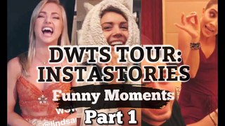 DWTS Tour: Instastories- Funny Moments Part 1