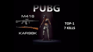 PUBG | TOP-1 | Kar98k M416