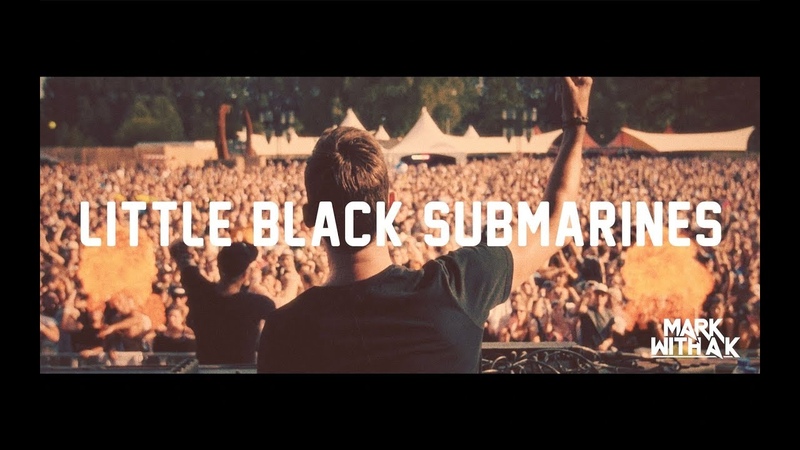 Mark With A K feat. Yana Little Black Submarines ( OFFICIAL