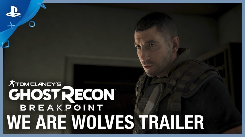 Tom Clancys Ghost Recon: Breakpoint We Are Wolves Trailer,