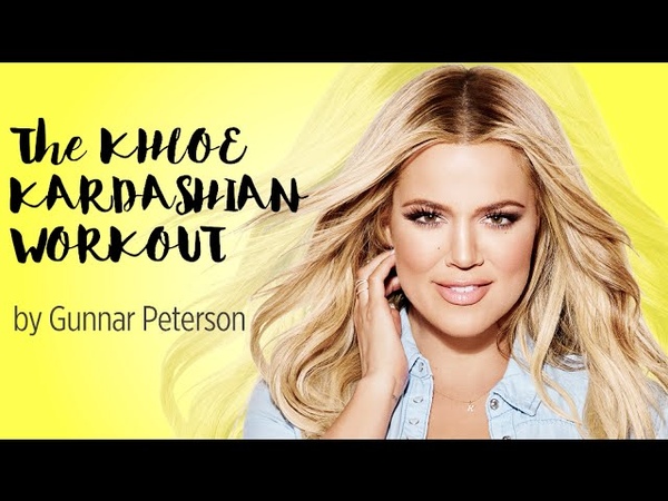 The Khloe Kardashian Official Workout