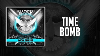 Hollywood Undead - Time Bomb (Lyrics)