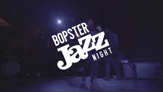 Bopster Jazz Night - Jazzy Bratz