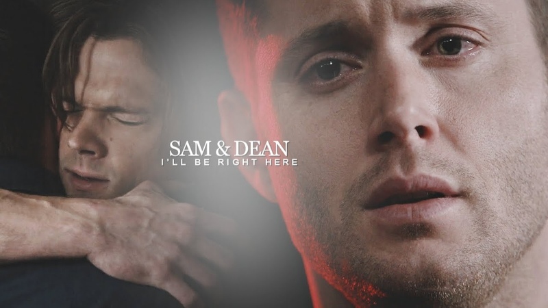 sam dean, , Ill be right