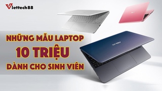 Laptop cho sinh vin gi 10 triu : Mua loi no TT NHT
