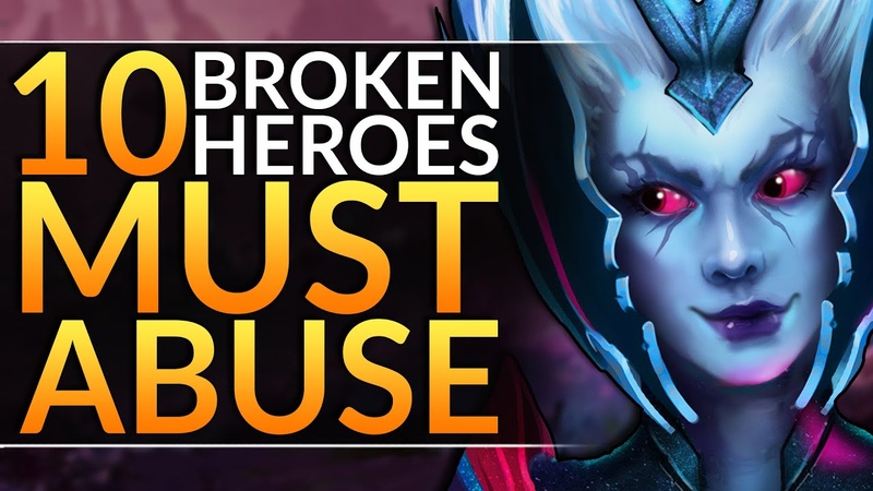 Top 10 SUPER BROKEN Heroes PROs Are ABUSING: NEW 7. 25c Meta BEST PICKS Dota 2