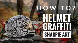 How to make GRAFFITI on your MOTORCYCLE HELMET with SHARPIE MARKER ?