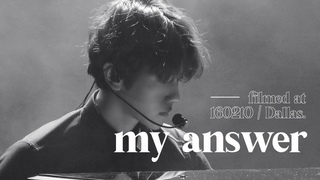 160210 MY ANSWER at Dallas