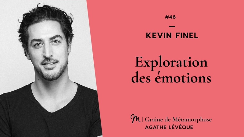 46 Se rie Auto hypnose 2, 8 Kevin Finel : Exploration des e motions (avec