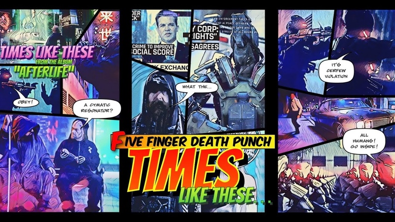 Five Finger Death Punch Times Like These ( Official Music