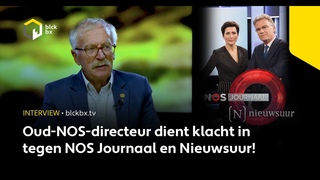 Oud-NOS-directeur dient klacht in tegen NOS Journaal en Nieuwsuur!