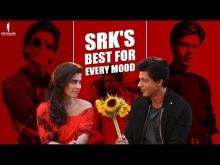 SRK's Best For Every Mood |  #ChennaiExpress, #Dilwale, #Zero, Dear Zindagi