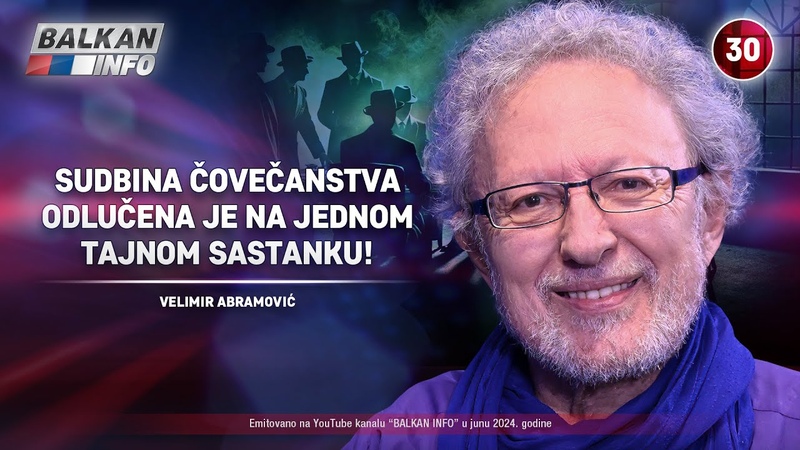 INTERVJU: Velimir Abramović Sudbina čovečanstva odlučena je na jednom tajnom
