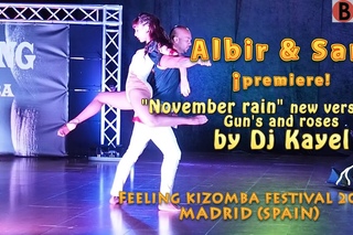 ALBIR ROJAS & SARA PANERO November rain by Dj Kayel, version of GUN'S AND ROSES, premiere!