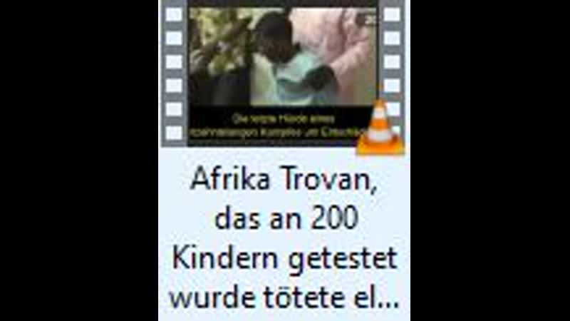 Afrika Trovan, das an 200 Kindern getestet wurde tötete elf Kinder und schädigte viele