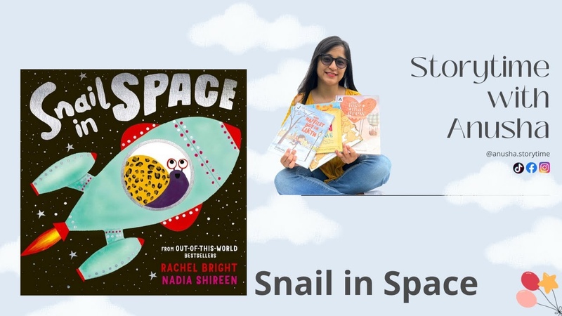 Snail in Space, , Storytime with Anusha,
