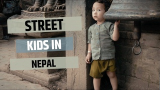 Street Kids - Children of Kathmandu