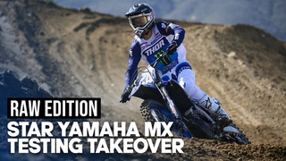 RAW | Star Yamaha MX Testing Takeover