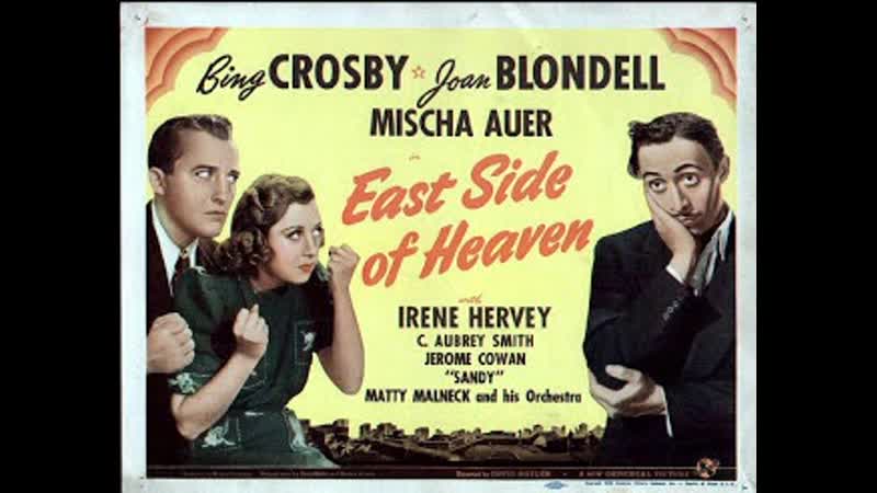 East Side Of Heaven, Восточная Сторона Небес