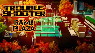 TROUBLESHOOTER Abandoned Children #4 Ramji Plaza
