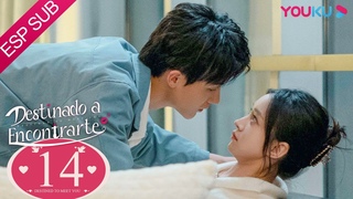 ESPSUB [Destinado a Encontrarte] EP14