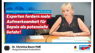 Dr. Christina Baum MdB (AfD) - Anhrung  im Bundestag zur Sepsis-Sterblichkeit in Deutschland