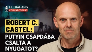 Robert C. Castel: Putyin csapdába csalta a Nyugatot?