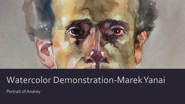 Watercolor Portrait Demonstration Marek